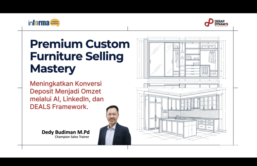 Sesi sales training Dedy Budiman tentang DEALS Framework dan AI bersama tim Informa Custom Furniture
